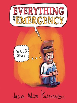 cover image of Everything is an Emergency